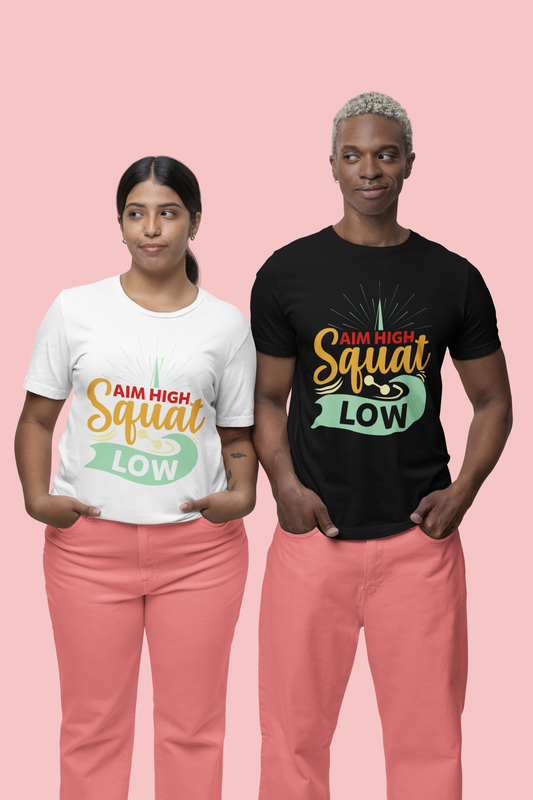 AIM High Squat Low Unisex Tshirt