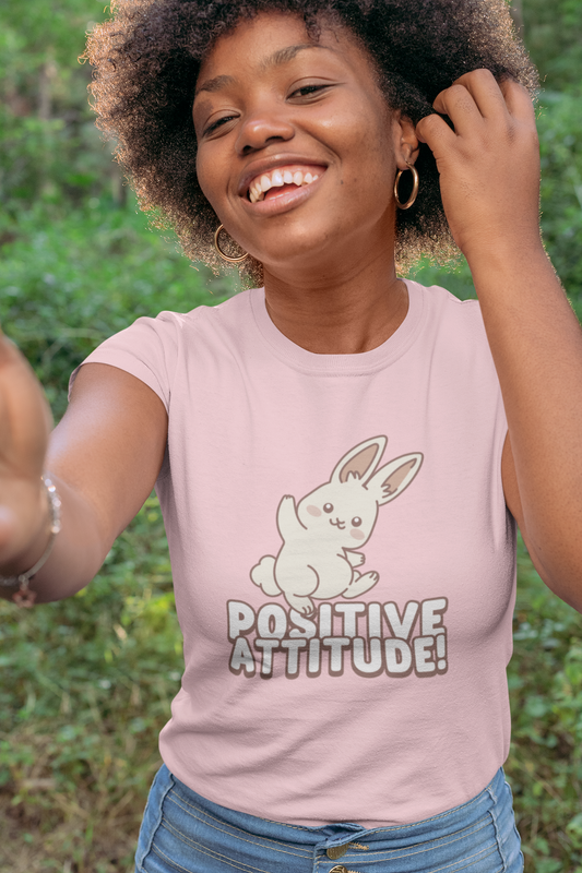 Positive Attitude Women Tshirts