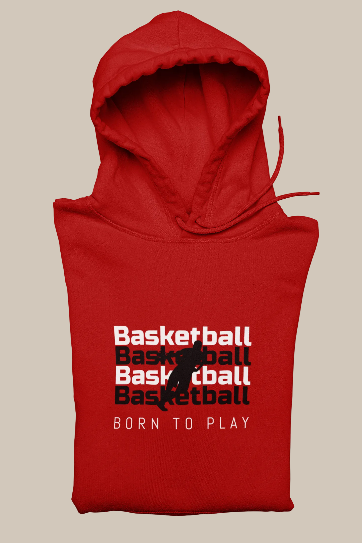 BORN TO PLAY BASKETBALL UNISEX HOODIES